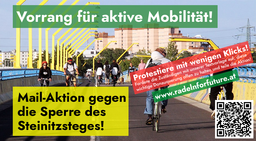 Das Bild zeigt Radfahrende auf dem gelben Steinitzsteg und hat einen markanten Schriftzug, der lautet: "Vorrang für Aktive Mobilität" sowie "Mail-Aktion gegen die Sperre des Steinitzstegs!"